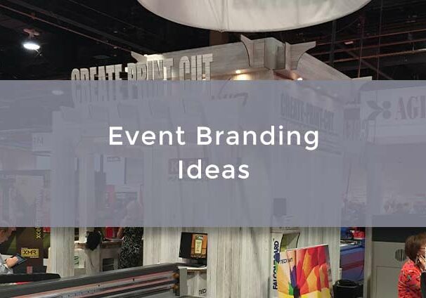 Event Branding Ideas